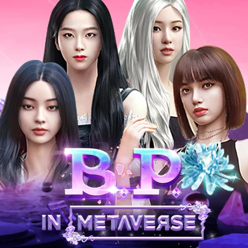  Black Pink (B.P.) in Metaverse
