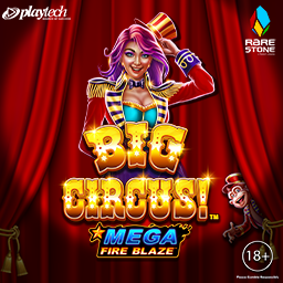  Mega Fire Blaze: Big Circus!
